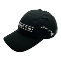 It Is What It Is Hat