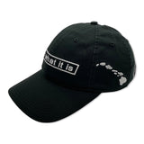 It Is What It Is Hat