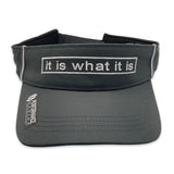 It Is What It Is Performance Visor