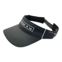 It Is What It Is Performance Visor